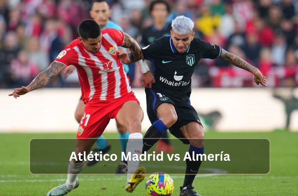 Atlético Madrid vs Almería