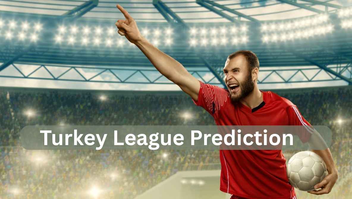 turkey league prediction