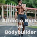 athletic build vs bodybuilder