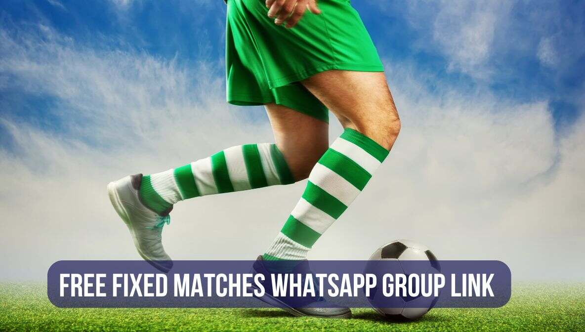 free fixed matches whatsapp group link