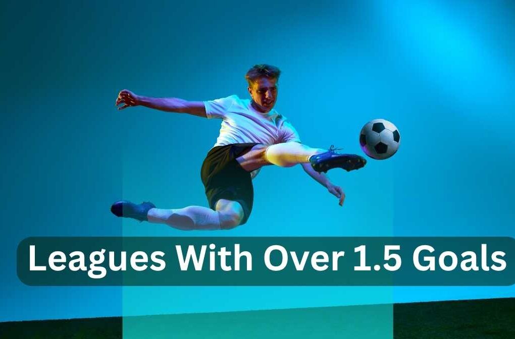 leagues with over 1.5 goals