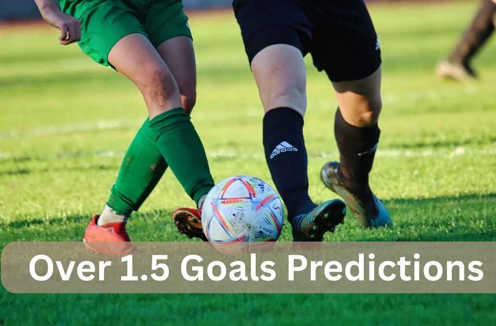 over 1.5 goals predictions