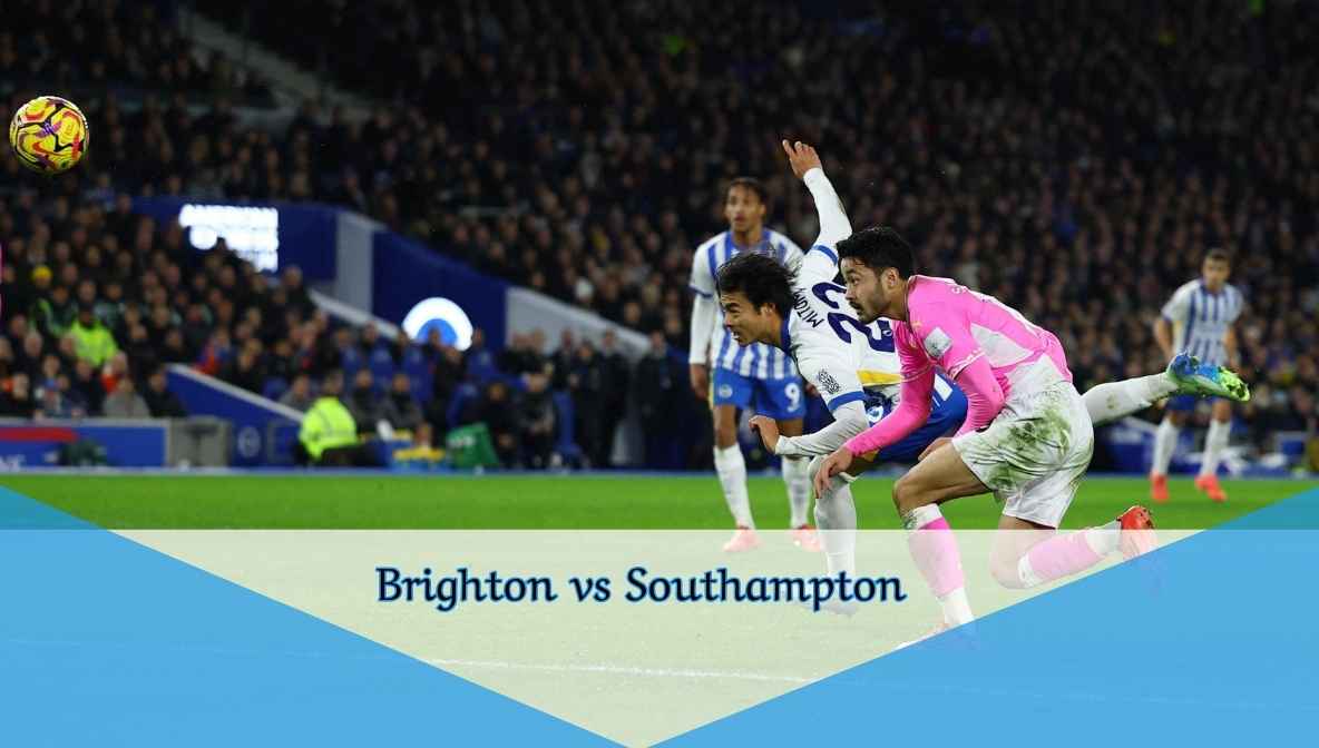 Brighton vs Southampton