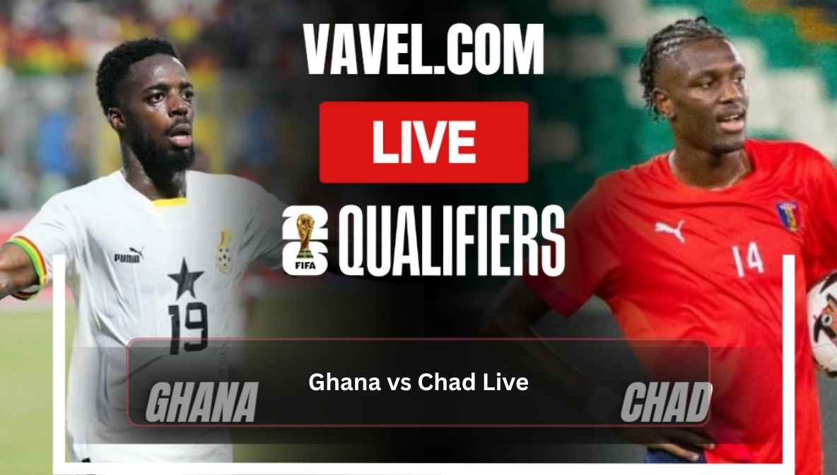 Ghana vs Chad Live