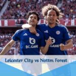 Leicester City vs Nottm Forest