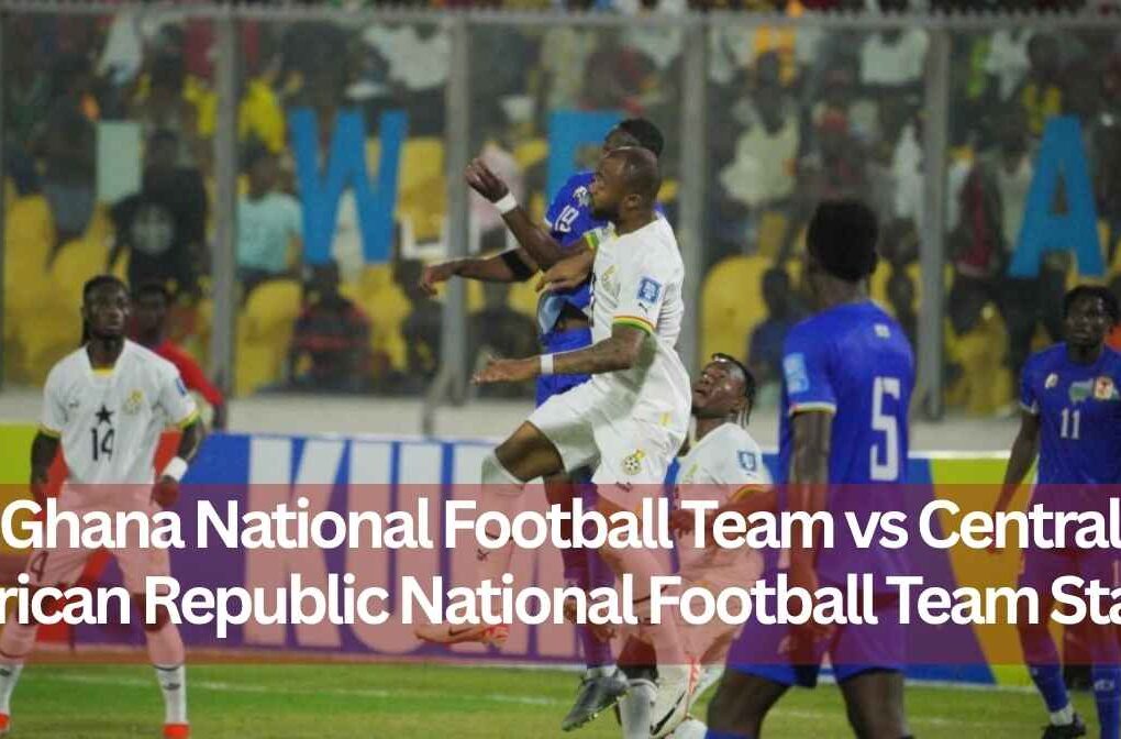 ghana national football team vs central african republic national football team stats