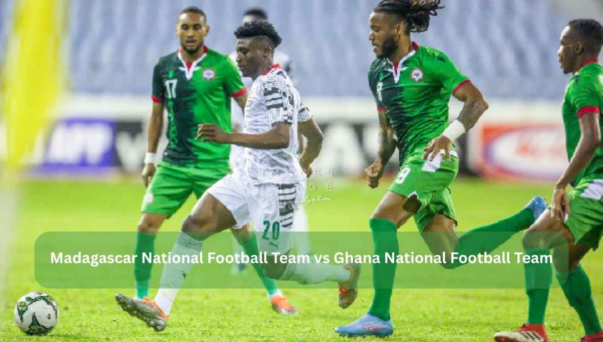 madagascar national football team vs ghana national football team