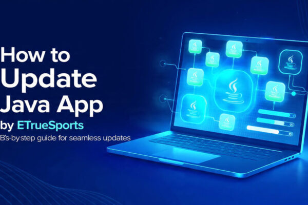 Update ETSJavaApp by eTrueSports Easily